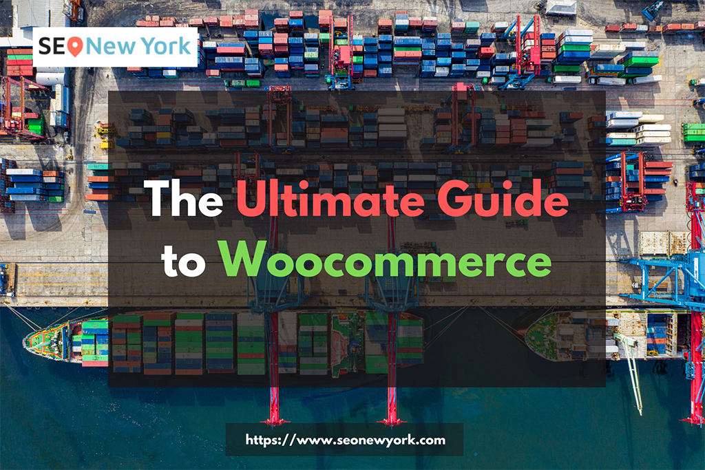 ultimate guide to WooCommerce