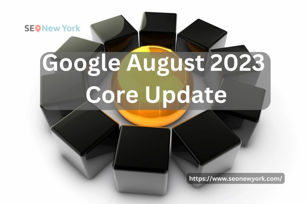 Google August 2023 Core Update